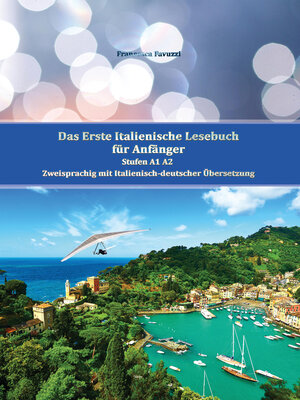 cover image of Das Erste Italienische Lesebuch für Anfänger Band 1
